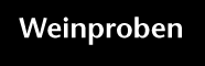 Weinproben